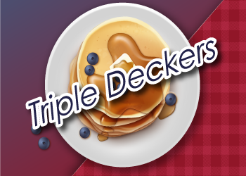 Triple Deckers